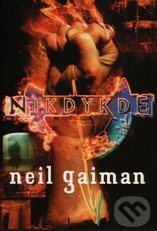Niel Gaiman: Nikdykde